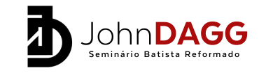 Seminário Batista Reformado John Dagg